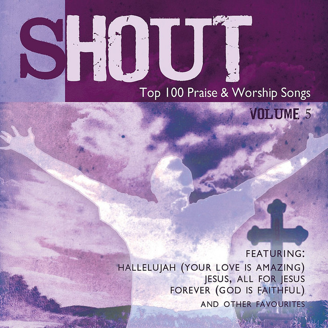 Shout! - Top 100 Praise & Worship Songs Volume 5 cover art
