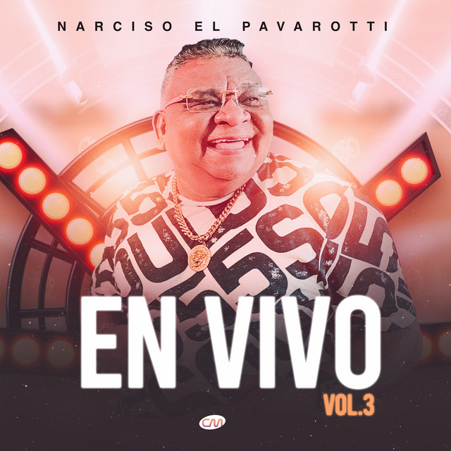 Narciso El Pavarotti – La Chiflera - En Vivo
