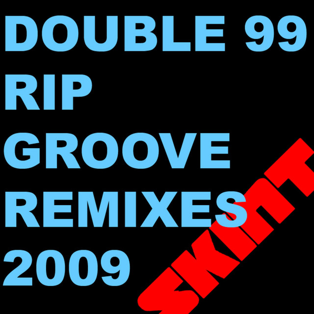 RIP Groove - Tim Deluxe's 2006 Remix