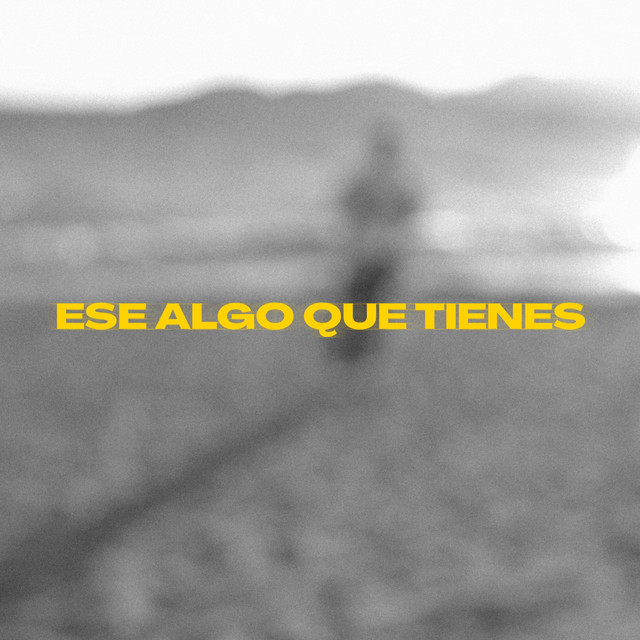 ESE ALGO QUE TIENES