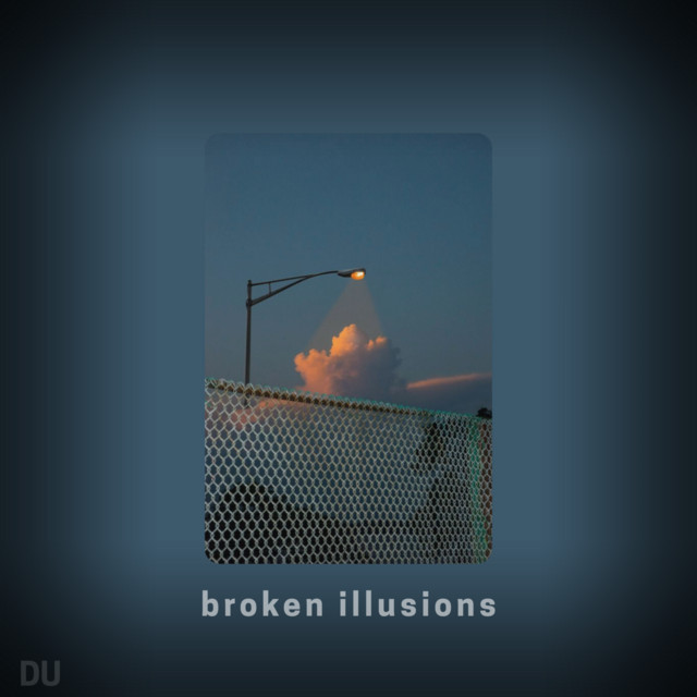 broken illusion
