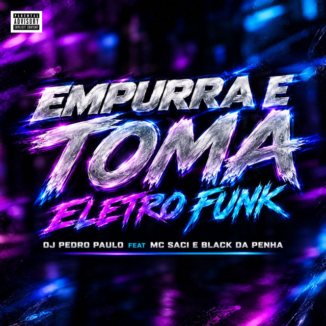 EMPURRA E TOMA ELETRO FUNK