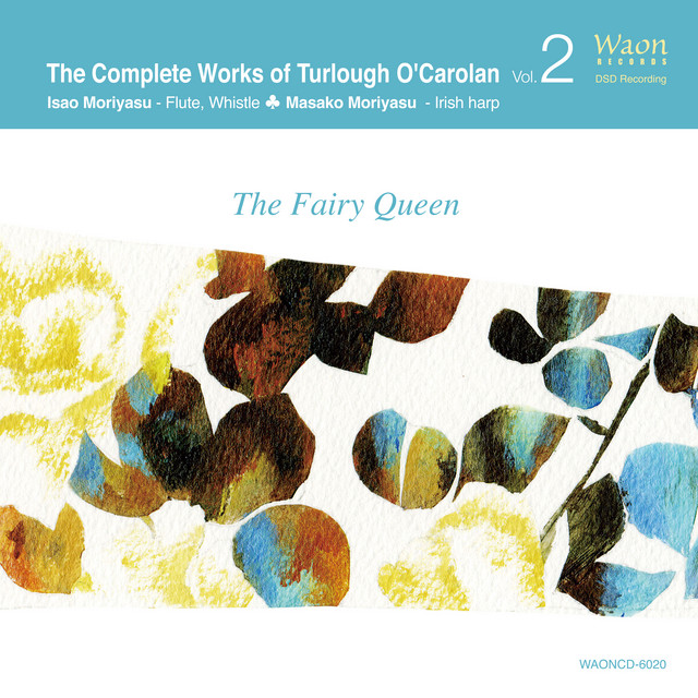 The Complete Works of Turlough O'Carolan, Vol. 2: The Fairy Queen cover art