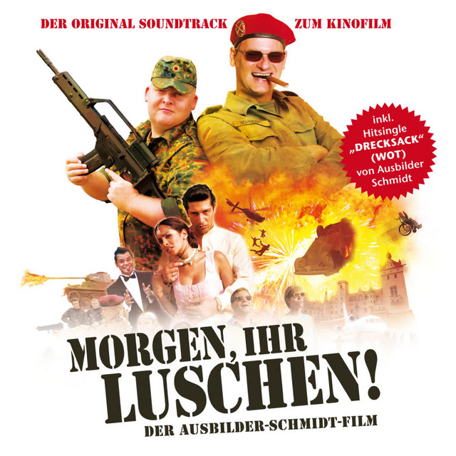 Morgen Ihr Luschen - Ausbilder Schmidt (Der Film) cover art