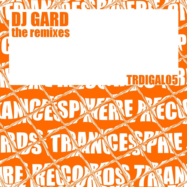 Dj Gard The Remixes cover art