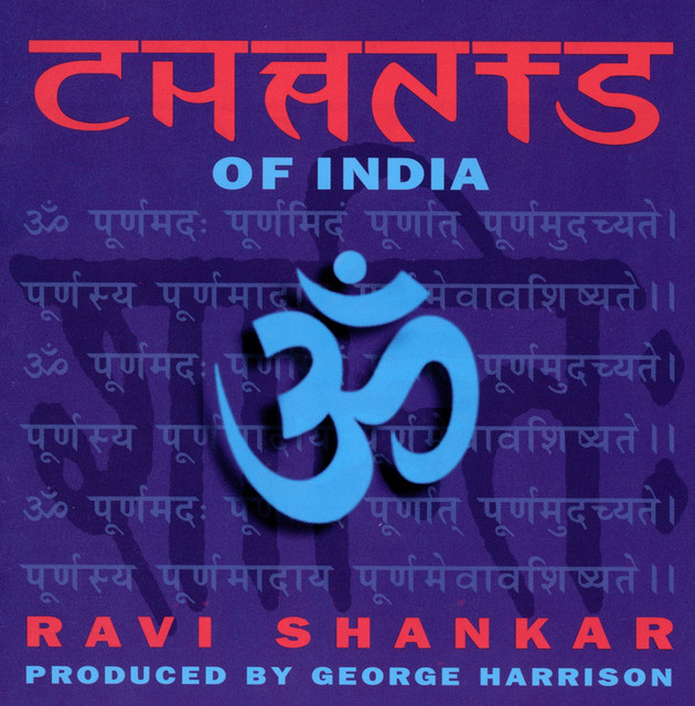 Chants Of India - Album by Ravi Shankar | Spotify