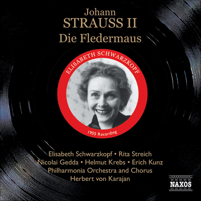 Strauss Ii, J.: Die Fledermaus (The Bat) (Schwarzkopf, Gedda, Karajan) (1955)