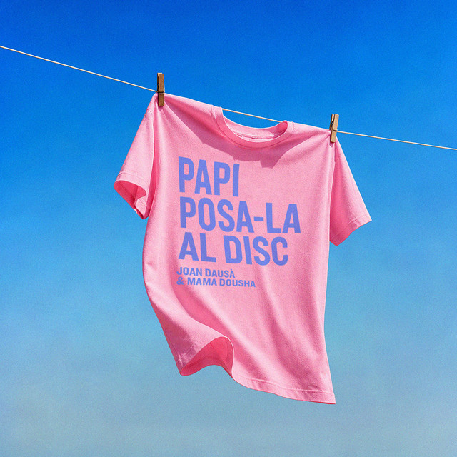 Papi posa-la al disc