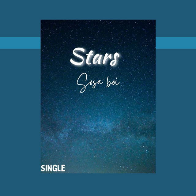 Stars - Single by Sosa Boi | Spotify