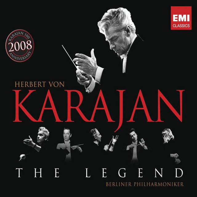 The Legend - Album by Herbert von Karajan | Spotify