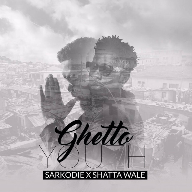 Ghetto Youth - Single by Shatta Wale | Spotify