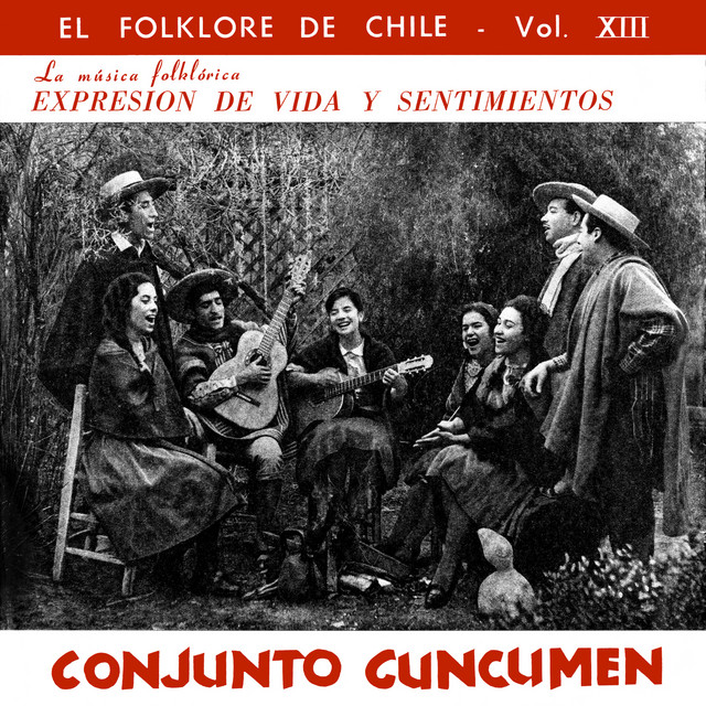 Expresión de Vida y Sentimientos (El Folklore de Chile, Vol. XIII) cover art