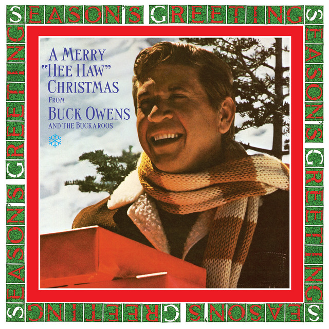 A Merry "Hee Haw" Christmas by Buck Owens And His Buckaroos