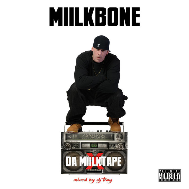 洋楽 miilkbone/da'miilkrate Da MiilkTape - Album by Miilkbone | Spotify