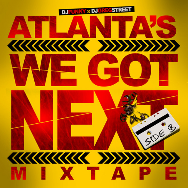 DJ Greg Street & DJ Funky Presents We Got Next! Vol. 2 cover art