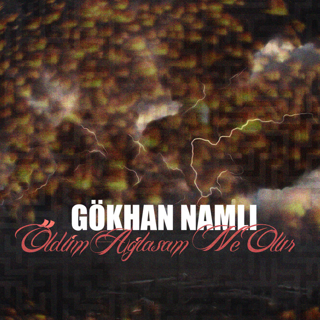 Öldüm Ağlasam Ne Olur cover art