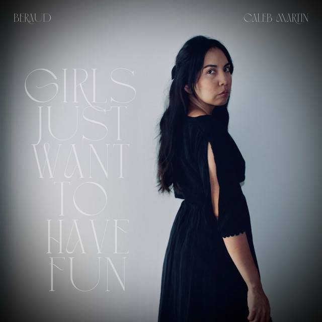 Girls Just Want To Have Fun