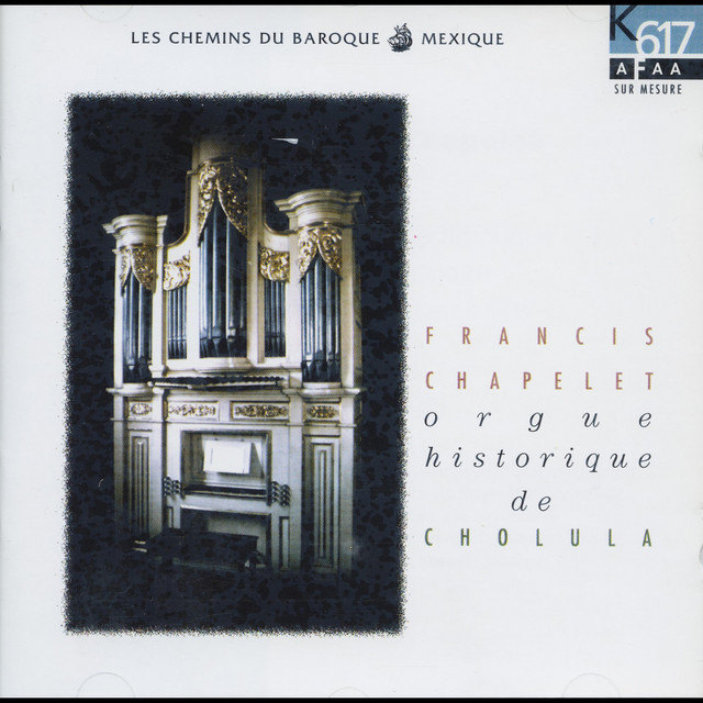 Orgue historique de Cholula