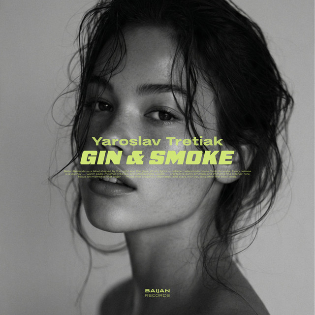 Обкладинка: Gin & Smoke — Yaroslav Tretiak