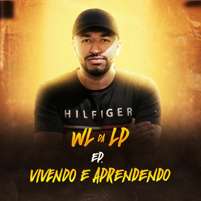 Vivendo e Aprendendo - EP by WL da LP | Spotify