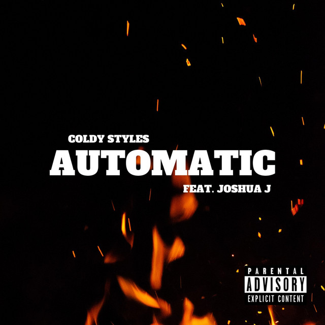 Automatic - Single by Coldy Styles | Spotify