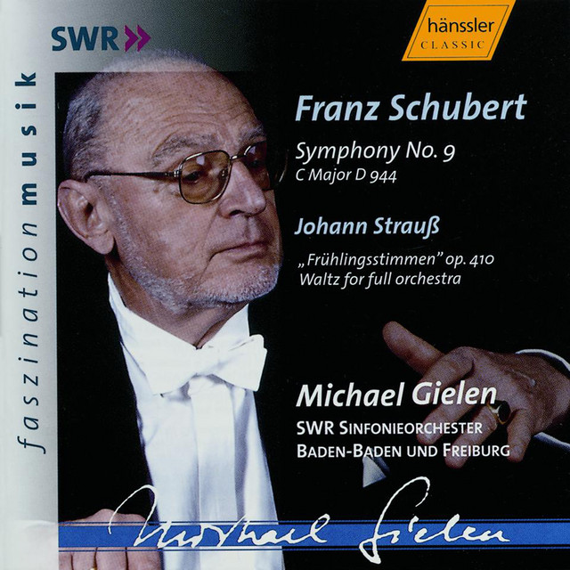 Schubert: Symphony No. 9 in C Major, D. 944 / Strauss: Voices of Spring, Op. 410
