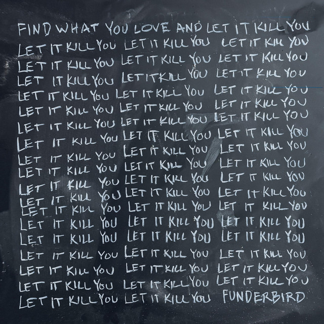 Let It Kill You
