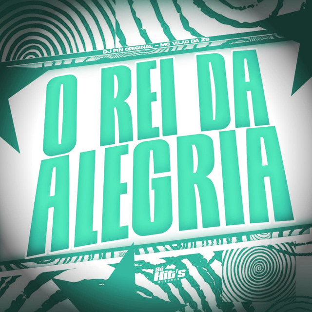 O Rei da Alegria