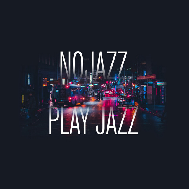 Nojazz Play Jazz (Rework) cover