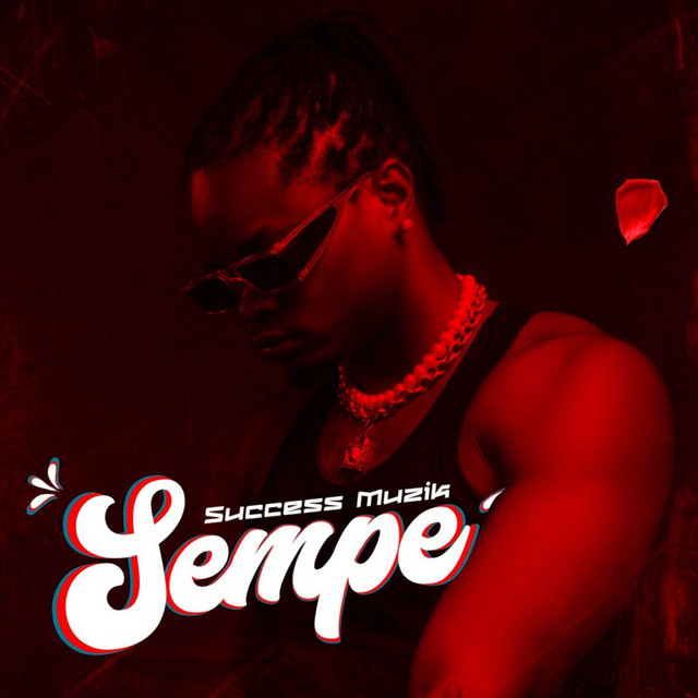 Sempe - Single by Success Muzik | Spotify