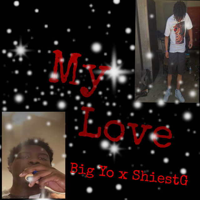 Big Yo My Love - Single by CAMO | Spotify