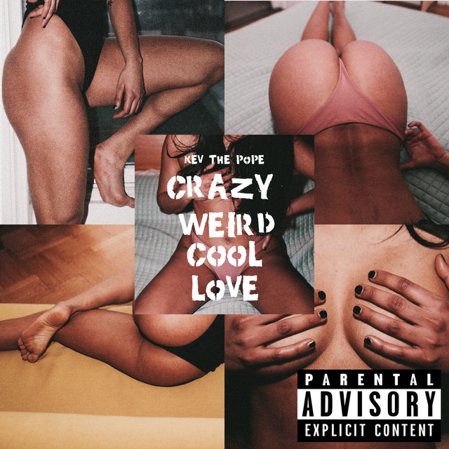 Crazy Weird Cool Love cover art