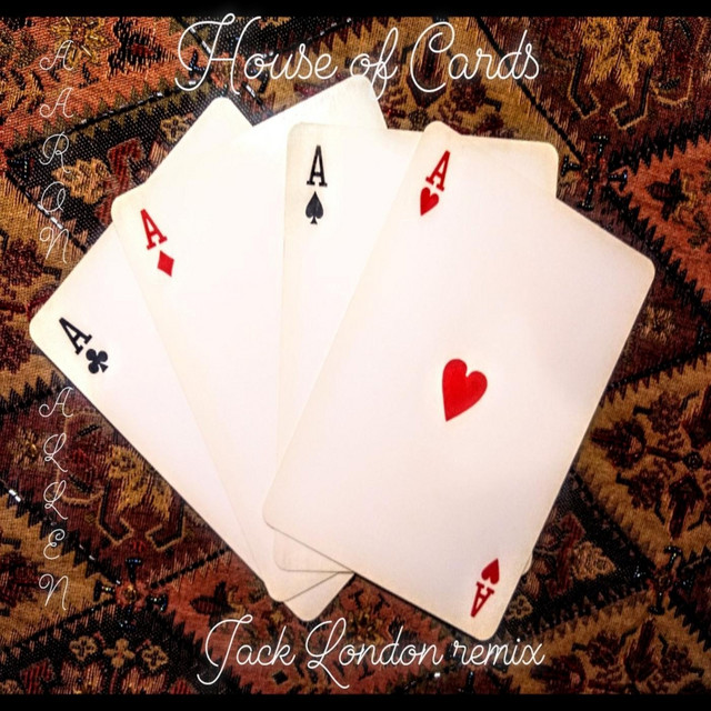House of Cards (Jack London Remix) cover