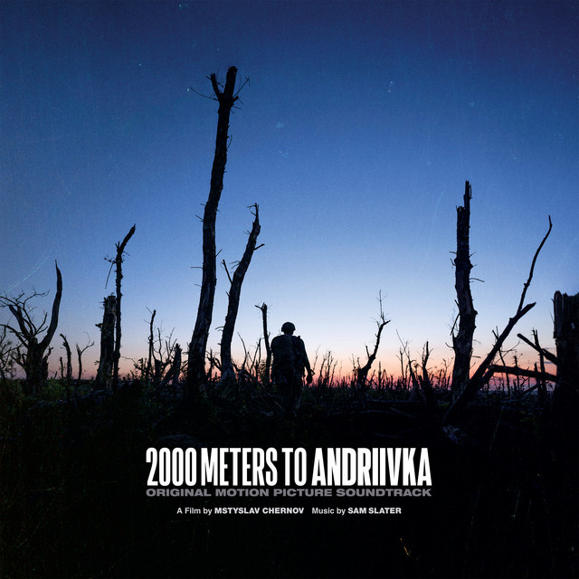 2000 Meters to Andriivka (Original Motion Picture Soundtrack) cover art