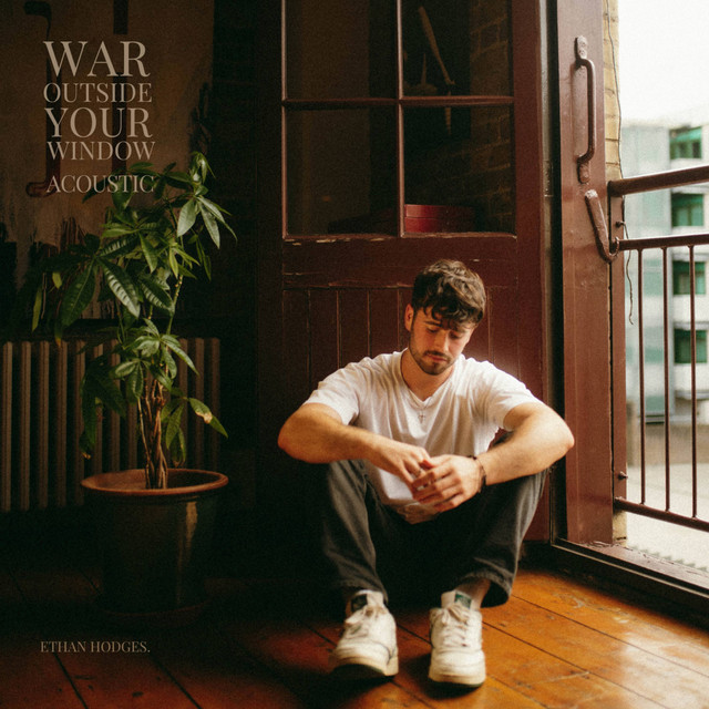 War Outside Your Window - Acoustic