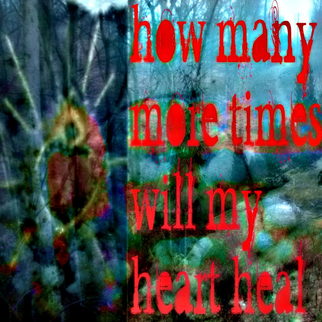 how many more times will my heart heal cover art