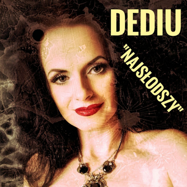 Обкладинка: Najslodszy — DEDIU