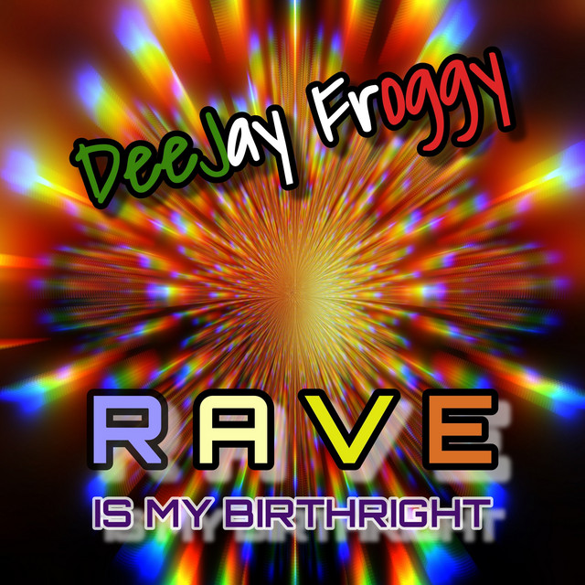 Rave Is My Birthright cover art