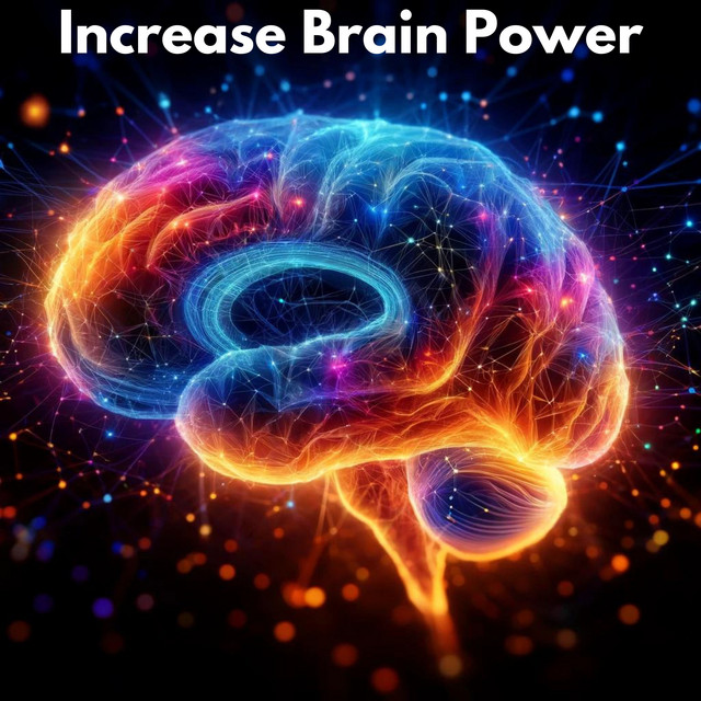 Increase Brain Power: Full Body Healing, Seven Chakras Balancing cover art