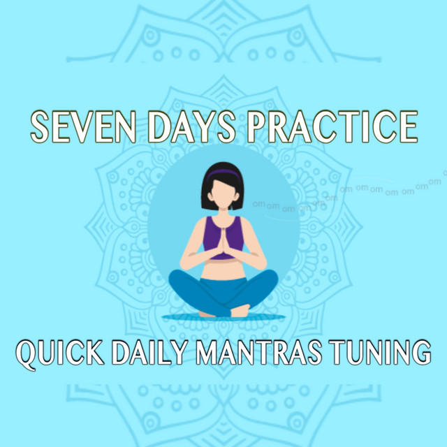 Seven Days Mantras Practice cover art