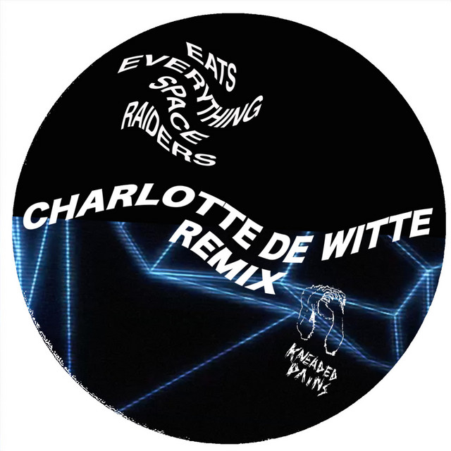 Space Raiders - Charlotte de Witte Remix