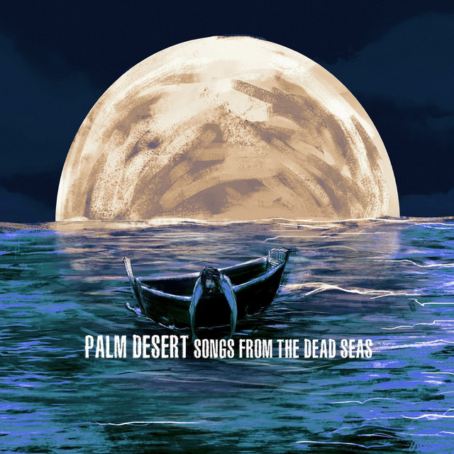 Songs from the Dead Seas (2016 Edit) cover