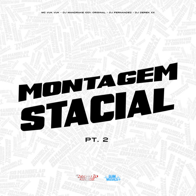 Montagem Stacial, Pt. 2