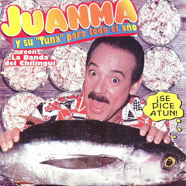 Juanma Y Su "Tuna" Para Todo El Año cover art