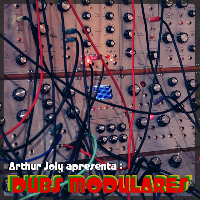 Arthur Joly Apresenta: Dubs Modulares cover art
