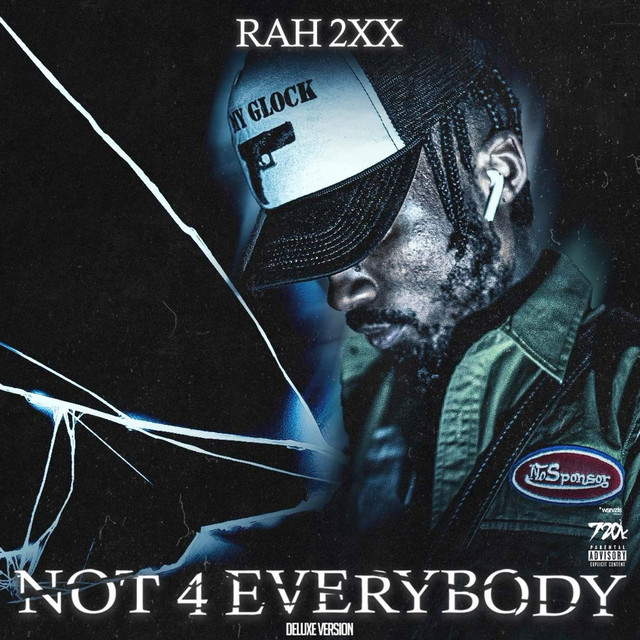 Not 4 Everybody (Deluxe) cover art