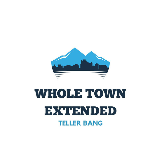 SidisHard, Teller Bang – Whole Town - Extended
