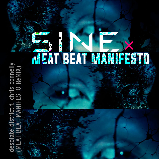 Desolate District - Meat Beat Manifesto ReMix