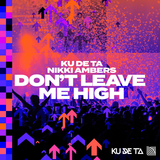 Don't Leave Me High cover