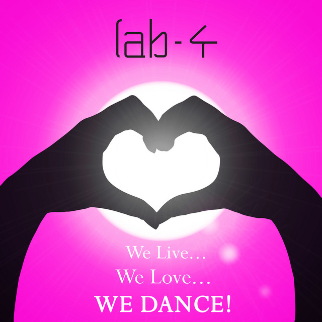 We Live, We Love, We Dance! cover art
